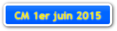 CM 1er juin 2015