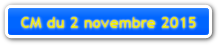 CM du 2 novembre 2015