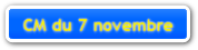 CM du 7 novembre
