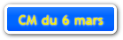CM du 6 mars