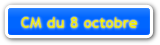 CM du 8 octobre