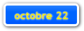 octobre 22