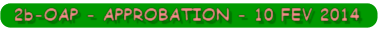 2b-OAP - APPROBATION - 10 FEV 2014.pdf