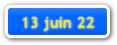 CM du 13 juin 22