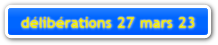 dlibrations CM du 27 mars 23